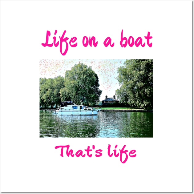 Life on a boat Wall Art by fantastic-designs